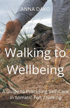 Walking to Wellbeing - Dako, Anna