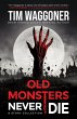 Old Monsters Never Die - Bild 1