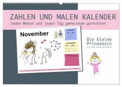 Zahlen und Malen Kalender mit der kleinen Prinzessin (Wandkalender 2025 DIN A2 quer), CALVENDO Monatskalender