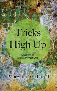 Tricks High Up - Harrell, Margaret Ann