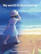 My world in short stories - Bild 1