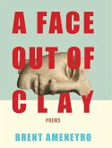 A Face Out of Clay A Face Out of Clay