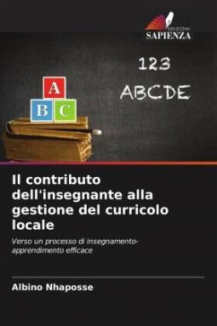 Il contributo dell'insegnante alla gestione del curricolo locale - Nhaposse, Albino