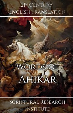Words of Ahikar - Scriptural Research Institute