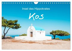 Kos - Insel des Hippokrates (Wandkalender 2025 DIN A4 quer), CALVENDO Monatskalender