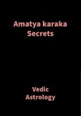 Amatya Karaka Secrets (eBook, ePUB) Amatya Karaka Secrets (eBook, ePUB)