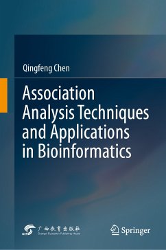 Association Analysis Techniques and Applications in Bioinformatics (eBook, PDF) - Chen, Qingfeng