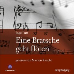 eine Bratsche geht flöten (MP3-Download) - Lütt, Inge