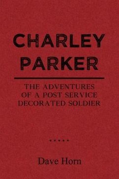 Charley Parker (eBook, ePUB) - Dave Horn