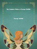 The Complete Works of George Griffith (eBook, ePUB)