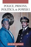 POLICE, PRISONS, POLITICS, & POWER (eBook, ePUB)