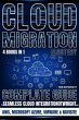 Cloud Migration Mastery (eBook, ePUB) - Bild 1