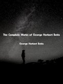 The Complete Works of George Herbert Betts (eBook, ePUB)
