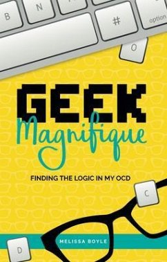 Cover Geek Magnifique (eBook, ePUB)