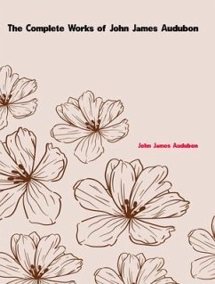Cover The Complete Works of John James Audubon (eBook, ePUB)