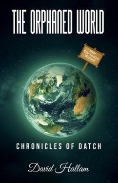 The Orphaned World (eBook, ePUB) - Hallam, David