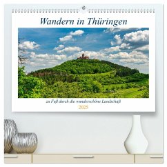 Wandern in Thüringen (hochwertiger Premium Wandkalender 2025 DIN A2 quer), Kunstdruck in Hochglanz