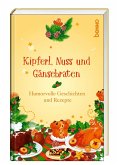 Kipferl, Nuss und Gänsebraten