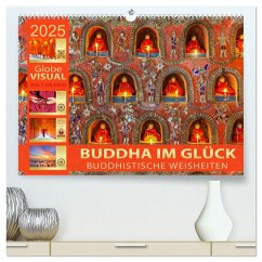 BUDDHA IM GLÜCK - Buddhistische Weisheiten (hochwertiger Premium Wandkalender 2025 DIN A2 quer), Kunstdruck in Hochglanz