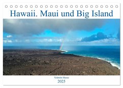 Hawaii, Maui und Big Island (Tischkalender 2025 DIN A5 quer), CALVENDO Monatskalender