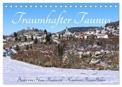 Traumhafter Taunus (Tischkalender 2025 DIN A5 quer), CALVENDO Monatskalender