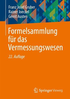 Formelsammlung für das Vermessungswesen - Gruber, Franz Josef; Joeckel, Rainer; Austen, Gerrit