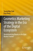 Cosmetics Marketing Strategy in the Era of the Digital Ecosystem