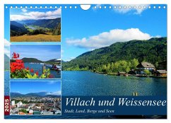 Villach und Weissensee - Stadt, Land, Berge und Seen (Wandkalender 2025 DIN A4 quer), CALVENDO Monatskalender - Calvendo;Gillner, Martin