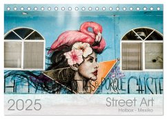 Street Art - Holbox, Mexico (Tischkalender 2025 DIN A5 quer), CALVENDO Monatskalender