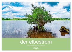 der elbestrom (Wandkalender 2025 DIN A2 quer), CALVENDO Monatskalender