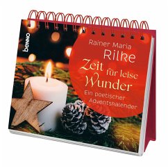 Zeit für leise Wunder - Rilke, Rainer Maria