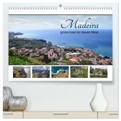 Madeira, grüne Insel im blauen Meer (hochwertiger Premium Wandkalender 2025 DIN A2 quer), Kunstdruck in Hochglanz - Calvendo;calmbacher, Christiane