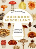 Mushroom Miscellany (eBook, ePUB)