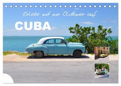 Erlebe mit mir Oldtimer auf Cuba (Tischkalender 2025 DIN A5 quer), CALVENDO Monatskalender
