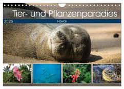 Tier- und Pflanzenparadies Hawaii (Wandkalender 2025 DIN A4 quer), CALVENDO Monatskalender