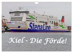 Kiel - Die Förde! (Wandkalender 2025 DIN A4 quer), CALVENDO Monatskalender - Calvendo;Braun, Rolf