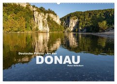 Deutsche Flüsse - An der Donau (Wandkalender 2025 DIN A2 quer), CALVENDO Monatskalender - Calvendo;Schickert, Peter