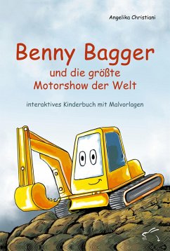 Benny Bagger und die größte Motorshow der Welt - Christiani, Angelika