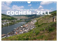 Die Mosel - Landkreis Cochem - Zell (Wandkalender 2025 DIN A4 quer), CALVENDO Monatskalender