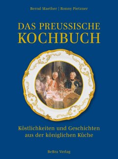 Das preußische Kochbuch - Maether, Bernd;Pietzner, Ronny