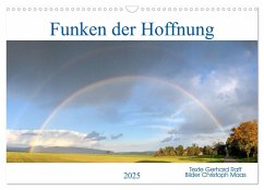 Funken der Hoffnung (Wandkalender 2025 DIN A3 quer), CALVENDO Monatskalender