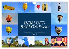 HEIßLUFT-BALLON-Event (Wandkalender 2025 DIN A4 quer), CALVENDO Monatskalender