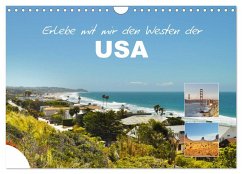 Erlebe mit mir den Westen der USA (Wandkalender 2025 DIN A4 quer), CALVENDO Monatskalender - Calvendo;Büscher, Nadine