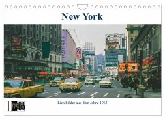 New York im Jahr 1963 (Wandkalender 2025 DIN A4 quer), CALVENDO Monatskalender - Calvendo;Schulz-Dostal, Michael