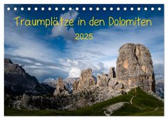 Traumplätze in den Dolomiten (Tischkalender 2025 DIN A5 quer), CALVENDO Monatskalender