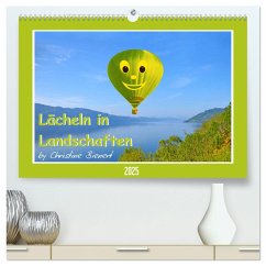 Lächeln in Landschaften (hochwertiger Premium Wandkalender 2025 DIN A2 quer), Kunstdruck in Hochglanz