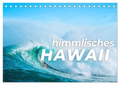 Himmlisches Hawaii (Tischkalender 2025 DIN A5 quer), CALVENDO Monatskalender