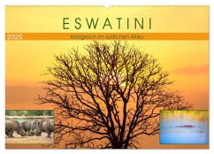 Eswatini ¿ Königreich im südlichen Afrika (Wandkalender 2025 DIN A2 quer), CALVENDO Monatskalender - Calvendo;U-DO