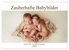 Zauberhafte Babybilder (Wandkalender 2025 DIN A2 quer), CALVENDO Monatskalender - Calvendo;Felke, Sandra