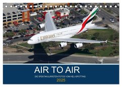 AIR TO AIR (Tischkalender 2025 DIN A5 quer), CALVENDO Monatskalender